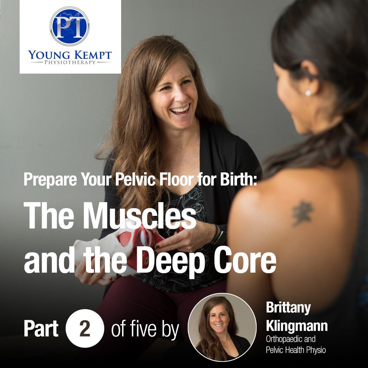 Prepare Your Pelvic Floor for Birth: The Muscles and the Deep Core
