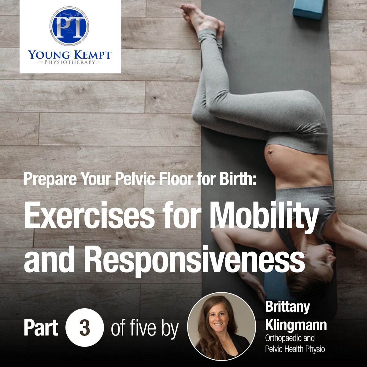 Prepare Your Pelvic Floor for Birth: Exercises for Mobility and Responsiveness
